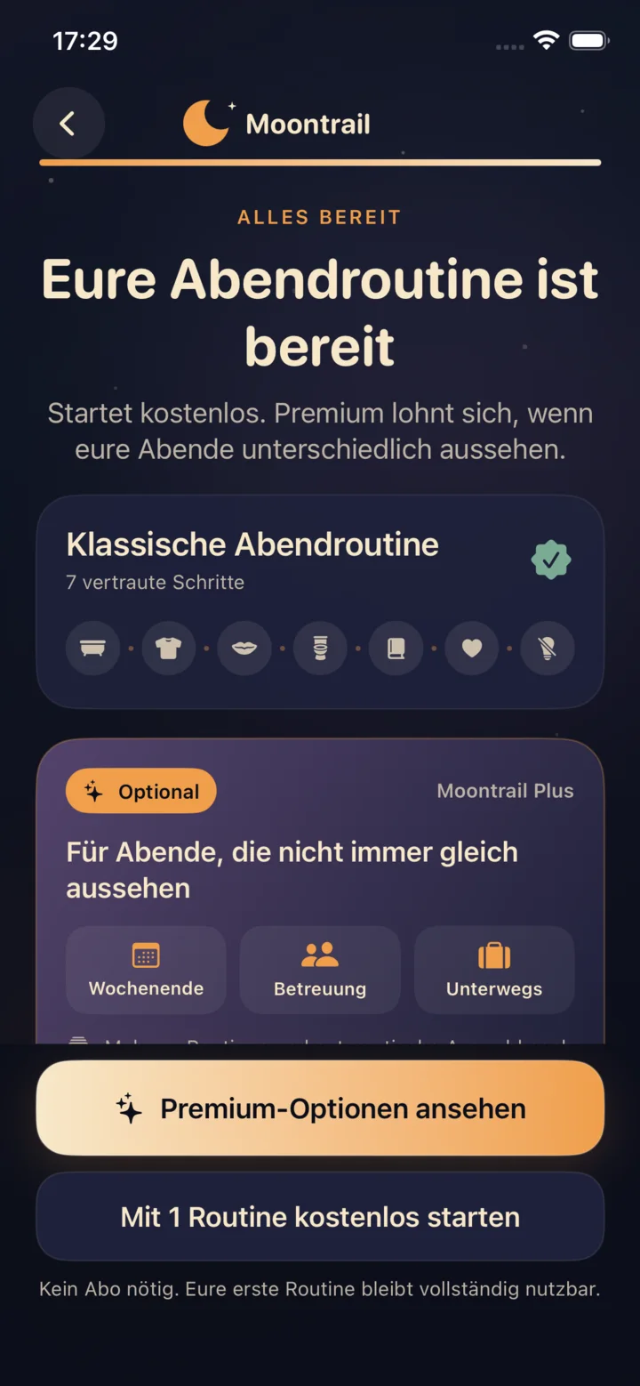 Moontrail bestätigt eine vollständige Abendroutine, die kostenlos nutzbar bleibt